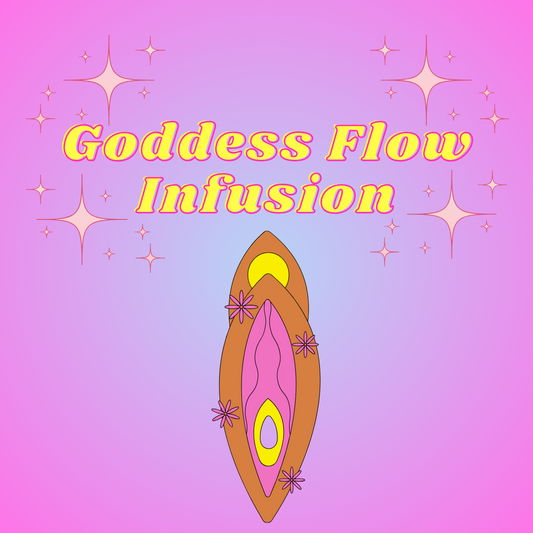 Goddess Flow Infusion