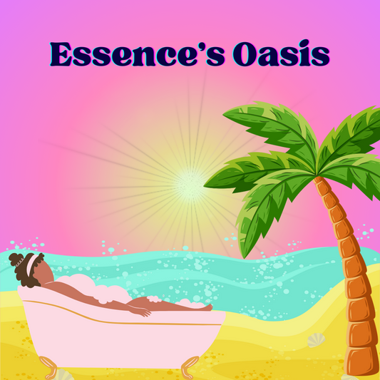 Essence's Oasis