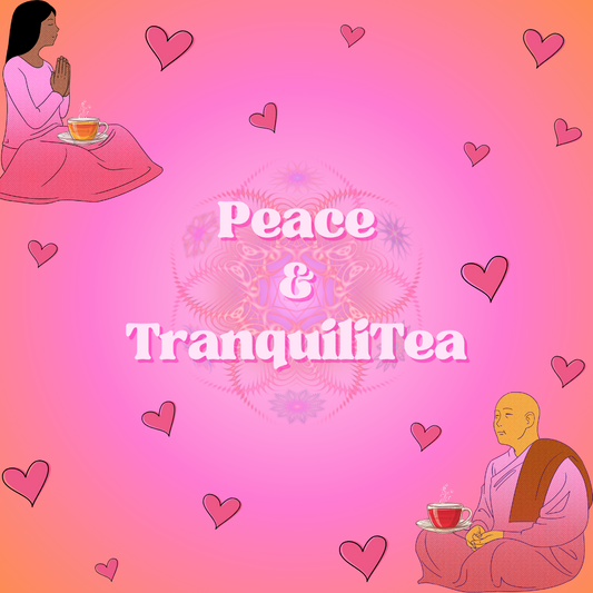 Peace & Tranquilitea